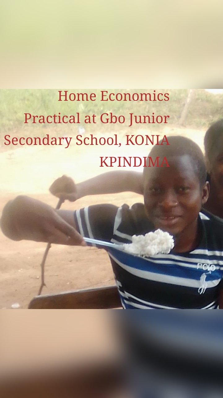 Home Economics Practical at Gbo Junior Secondary School, KONIA KPINDIMA